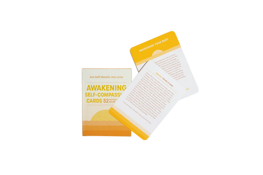 Awakening Self-Compassion Card Deck